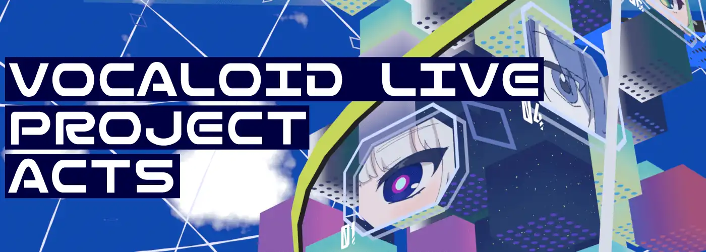Vocaloid Live Act5 [Acceleration]